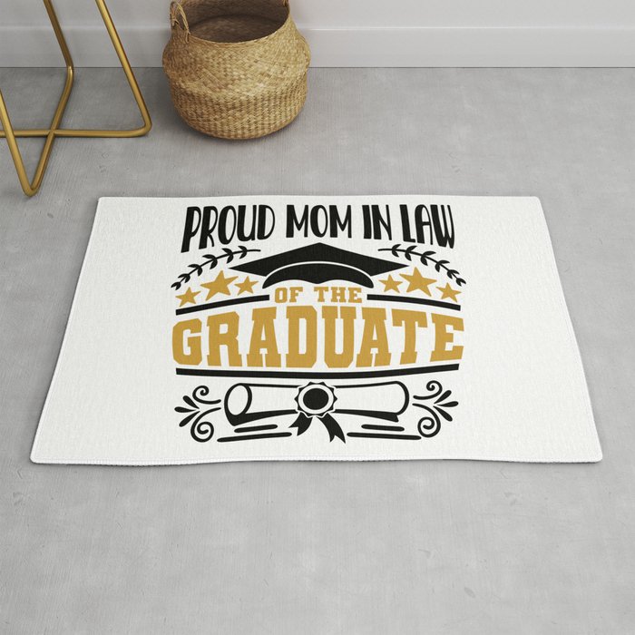 Proud Mom In Law Of The Graduate Rug