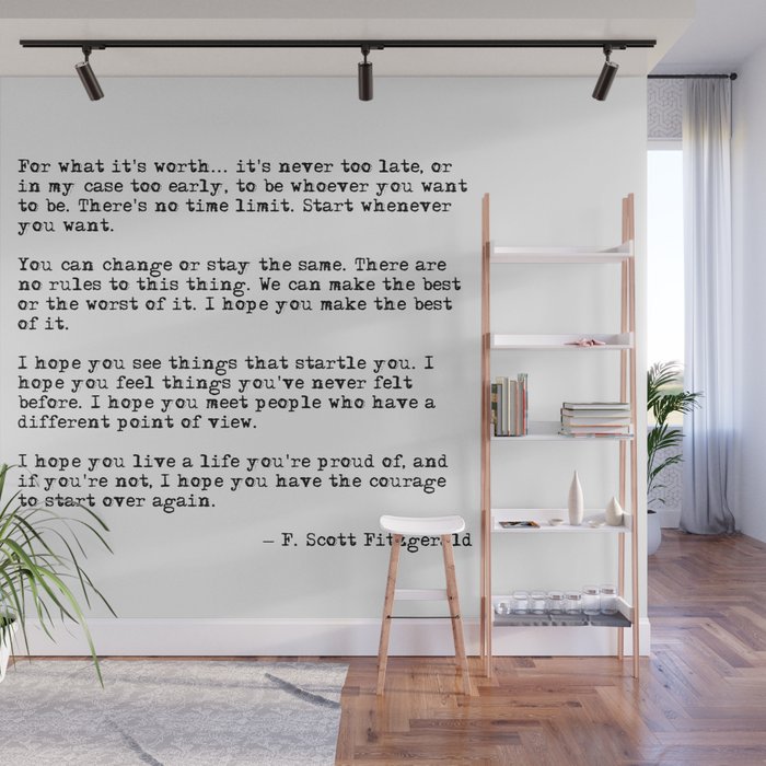 For what it's worth - F Scott Fitzgerald quote Wall Mural