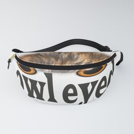 Owl Eyed Furry Head - typography design Fanny Pack