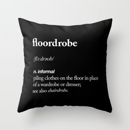 Floordrobe black and white typography poster gift for her girlfriend home wall decor bedroom Throw Pillow