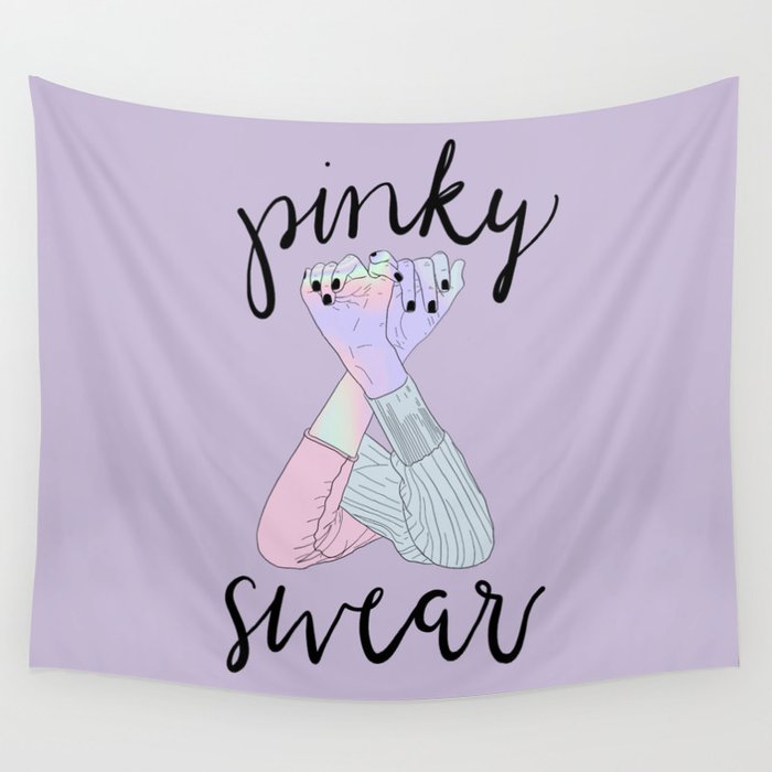 Pinky swear online tapestry