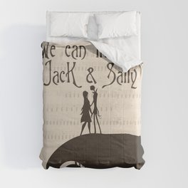 We can live like Jack & Sally Comforter