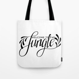 Welcome to the Jungle Tote Bag