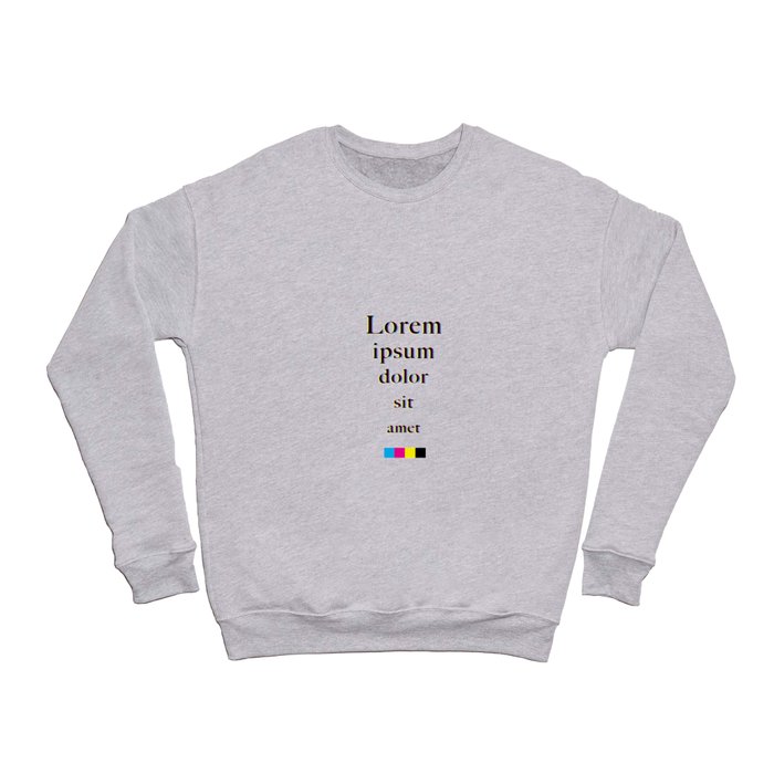 Lorem Ipsum Offset Type Crewneck Sweatshirt