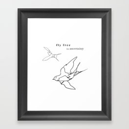 fly free in uncertainty Framed Art Print