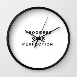 Progress over perfection Wall Clock