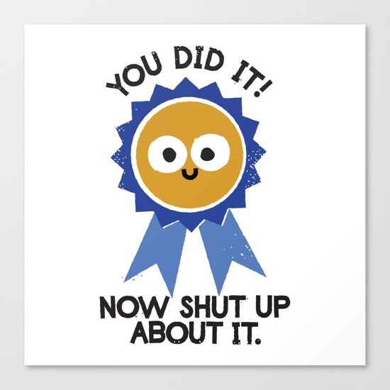 Boast Likely to Succeed Canvas Print