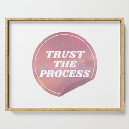 Trust The Process Quote Serving Tray