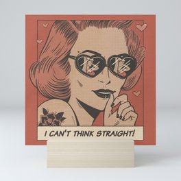I can't think straight! Mini Art Print