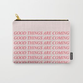 Good things are coming - lovely positive humor vintage illustration Carry-All Pouch