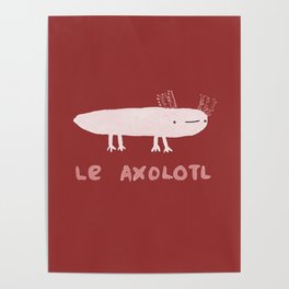 Le Axolotl Poster