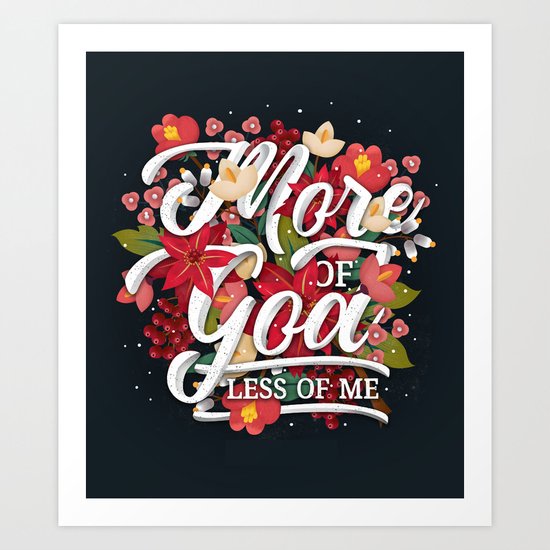 MORE OF GOD Art Print