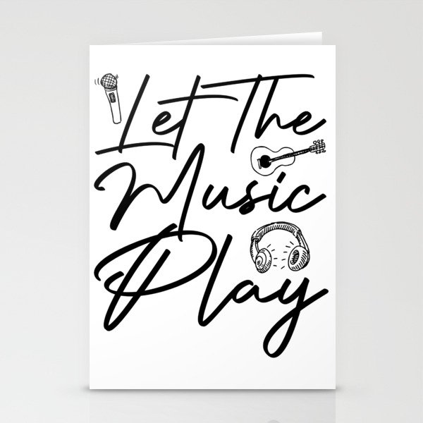 Funny Let the Music Play  Stationery Cards