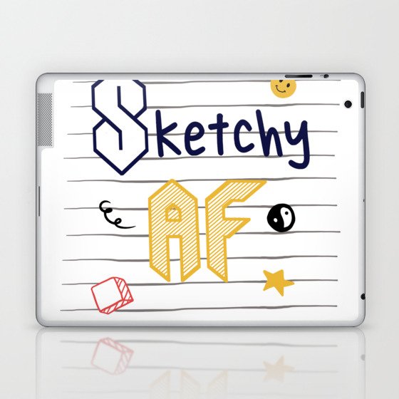 Sketchy AF Laptop & iPad Skin