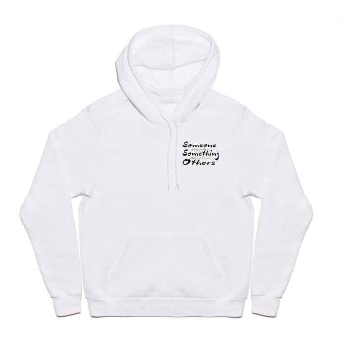 UO$ Someone Different Hoody