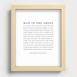 The Man In The Arena, Theodore Roosevelt Recessed Framed Print