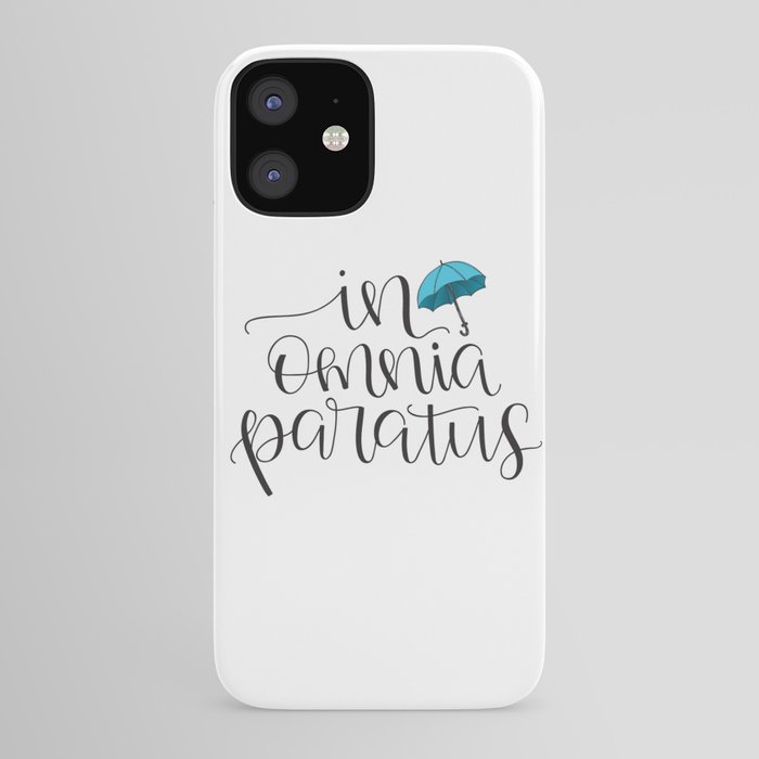 In Omnia Paratus Ready For Anything Gilmore Girls Quote Iphone Case By Little Inklings Society6 In Omnia Paratus Ready For Anything Gilmore Girls Quote Iphone Case By Little Inklings Society6