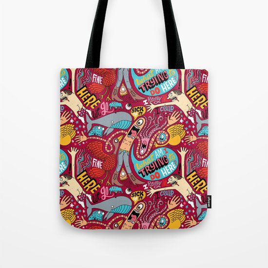 What am I Trying to do Here? Tote Bag