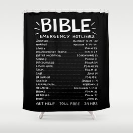 Bible Emergency Hotlines Shower Curtain