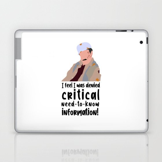 I feel I was denied critical need to know information Laptop & iPad Skin