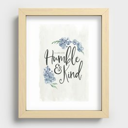 Humble & Kind Floral Quote Art Recessed Framed Print