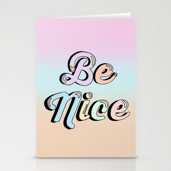Be Nice! Stationery Cards