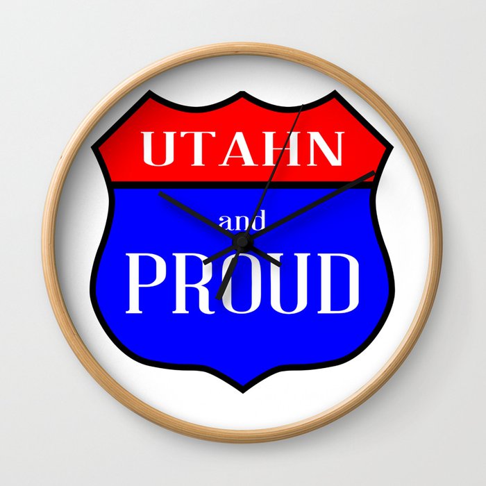 Utahn And Proud Wall Clock
