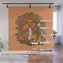 Think Happy Thoughts Wall Mural