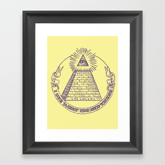 I see what you did there Framed Art Print