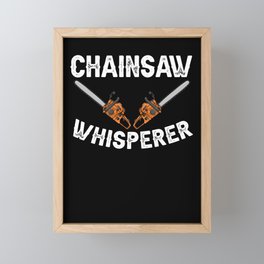 Chainsaw Logger Chain Saw Lumberjack Framed Mini Art Print