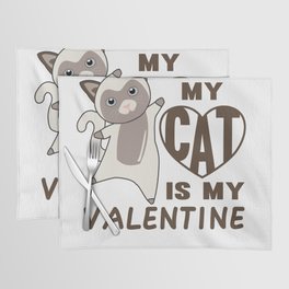 My Cat Is My Valentine Cute Cat For Valentine's Placemat