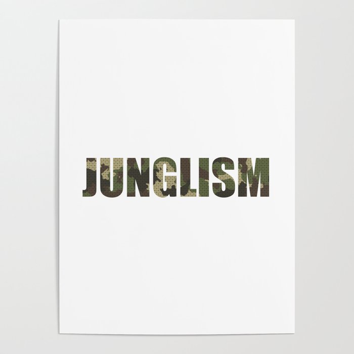 junglism Poster