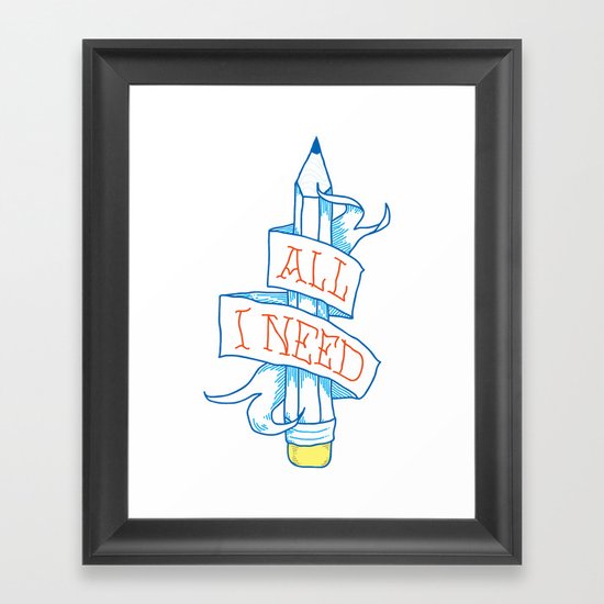 All I need Framed Art Print