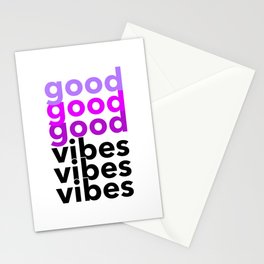 Good Vibes  Stationery Cards