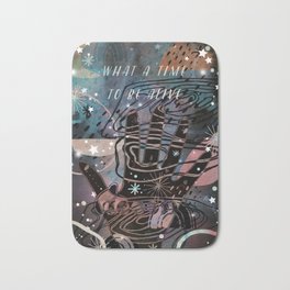 What a Time to be Alive Bath Mat | Positive, Stars, Galaxy, Illustration, Self Help, Illustrated, Art, Love, Artwork, Universe 