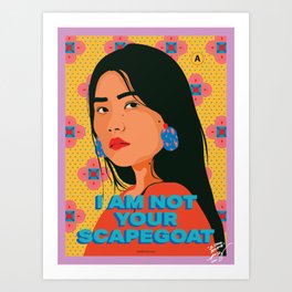 I am not your scapegoat Art Print