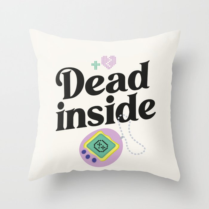 Dead inside Throw Pillow