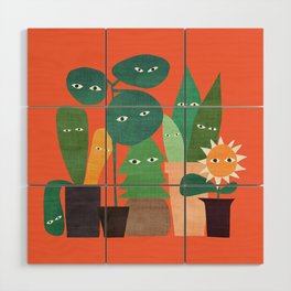 The plants are watching (paranoidos maximucho) Wood Wall Art