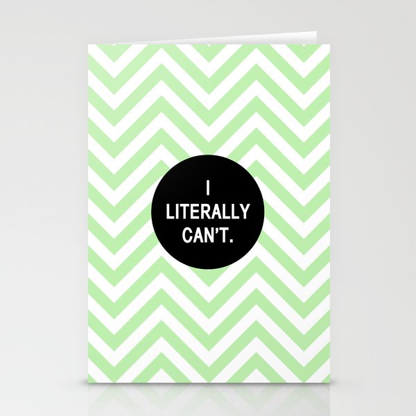I literally can't.  Stationery Cards