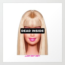 JJDM Barbie DEAD INDSIDE Art Print | Jjdm, Punkboy, Jjdmbarbie, Barbiedream, Darkhumor, Pink, Gothgirl, Pop Art, Graphicdesign, Barbie 