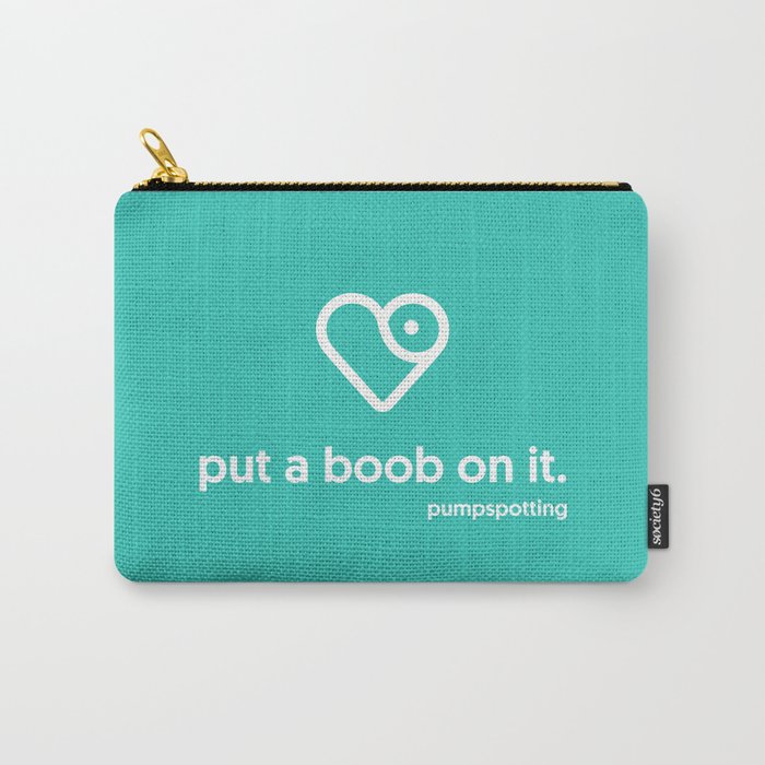 put a boob on it Carry-All Pouch