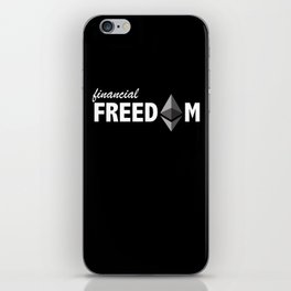 Ethereum ETH Financial Freedom Crypto iPhone Skin