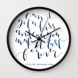 can I? Wall Clock | Song, Valentinesday, Blue, Teal, Turquoise, Lyrics, Kaliuchis, Tylerthecreator, Calligraphy, Kiss 