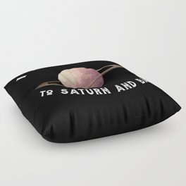 Planet I Love You To Saturn An Back Saturn Floor Pillow