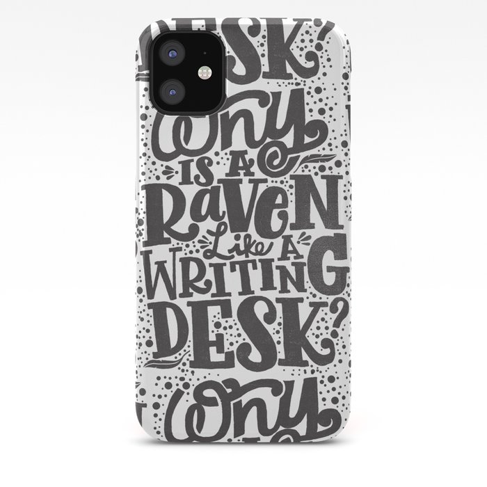 Why Is A Raven Like A Writing Desk Iphone Case By Thewellkeptthing