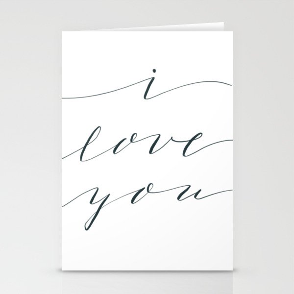I love you Stationery Cards
