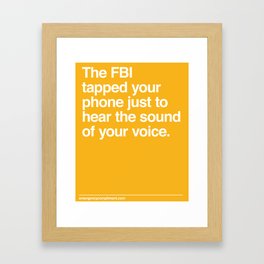 FBI Tapping Framed Art Print