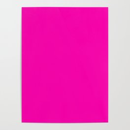 Electric Hot Pink Poster