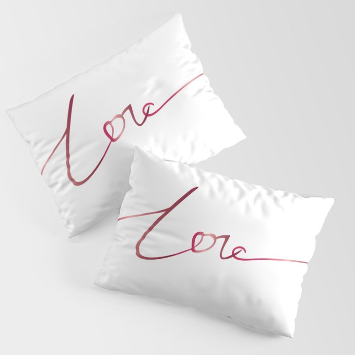 Word Love in Ruby red colours Pillow Sham