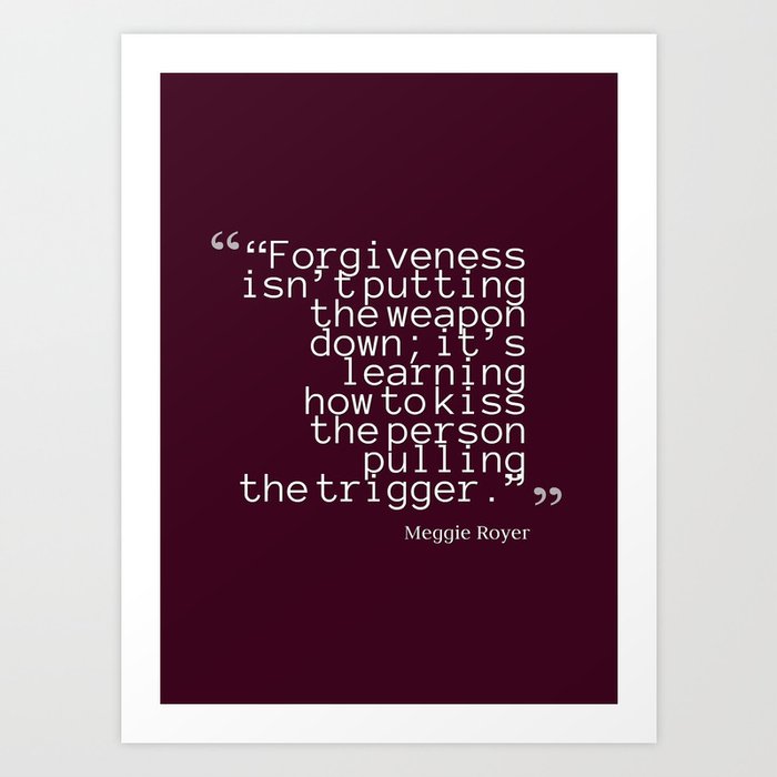 Forgiveness Art Print